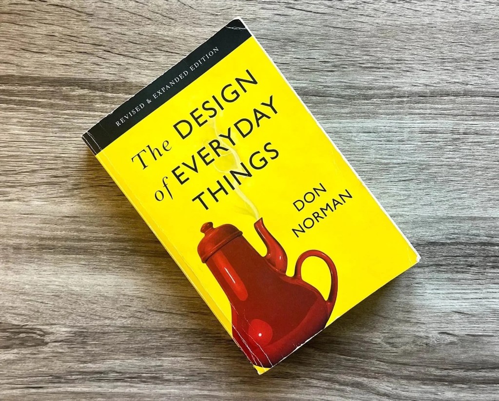 The Design of Everyday Things by Don Norman — yellow revised edition with the teapot.
